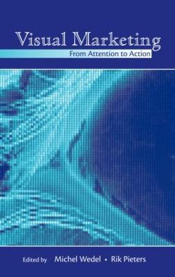 Visual Marketing: From Attention to Action - cover