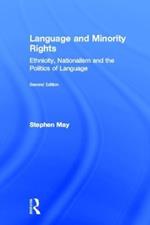 Language and Minority Rights: Ethnicity, Nationalism and the Politics of Language