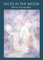 Faces in the Moon: A Novel