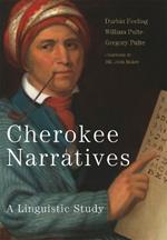 Cherokee Narratives: A Linguistic Study