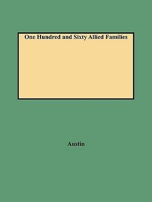 One Hundred and Sixty Allied Families - Austin - cover