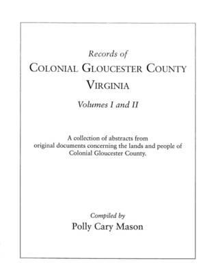 Records of Colonial Gloucester County, Virginia - Mason - cover