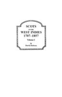 Scots in the West Indies, 1707-1857. Volume I - Dobson - cover