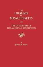 Loyalists of Massachusetts