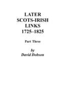 Later Scots-Irish Links, 1725-1825: Part Three - Dobson - cover
