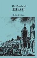 People of Belfast, 1600-1799
