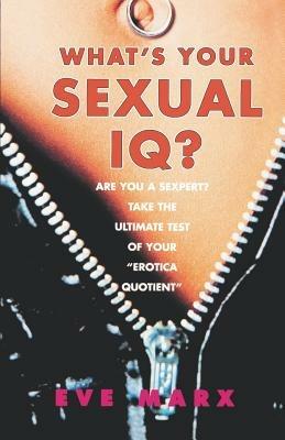 What's Your Sexual Iq? - Eve Marx - cover