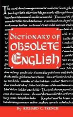 Dictionary of Obsolete English