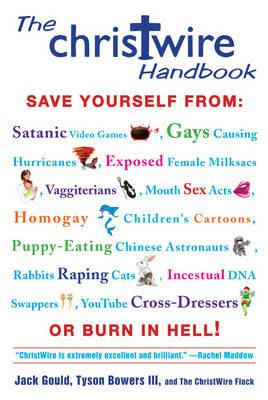 The Christwire Handbook - Jack Gould,Tyson Bowers - cover