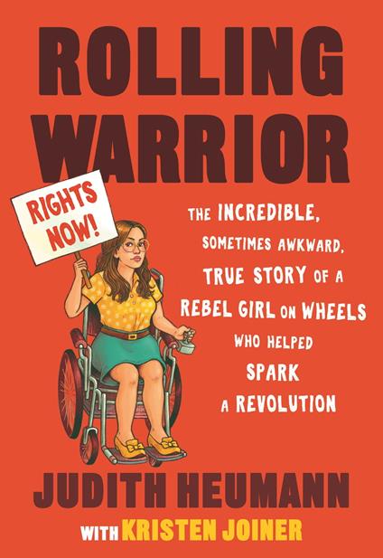 Rolling Warrior - Judith Heumann,Kristen Joiner - ebook