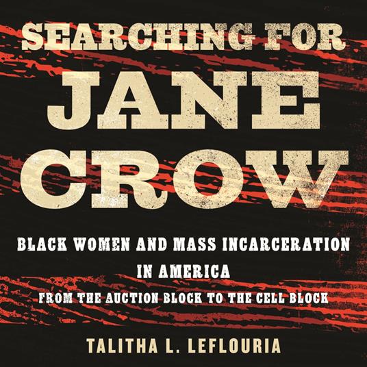 Searching for Jane Crow