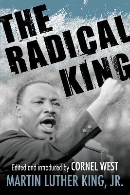 The Radical King - Martin Luther King - cover