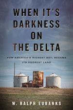 When It's Darkness on the Delta