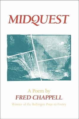Midquest: A Poem - Fred Chappell - cover