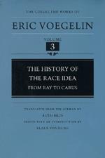 The History Of The Race Idea (CW3): From Ray To Carus