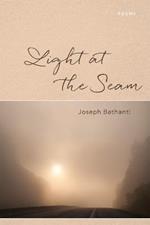 Light at the Seam: Poems