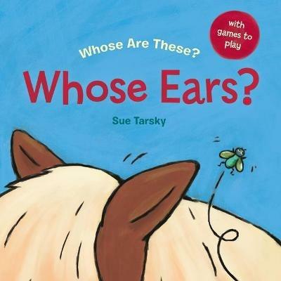 Whose Ears? - Sue Tarsky - cover