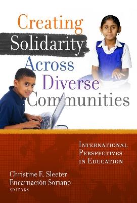 Creating Solidarity Across Diverse Communities: International Perspectives in Education - cover