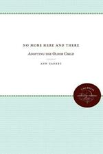 No More Here and There: Adopting the Older Child