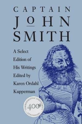 Captain John Smith: A Select Edition of His Writings - cover