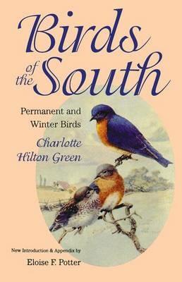 Birds of the South: Permanent and Winter Birds - cover