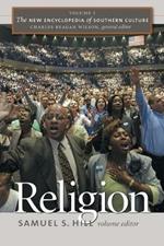 The New Encyclopedia of Southern Culture: Volume 1: Religion