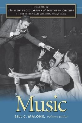 The New Encyclopedia of Southern Culture: Volume 12: Music - cover