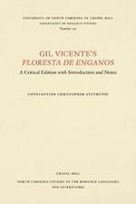 Gil Vicente's Floresta de enganos: A Critical Edition with Introduction and Notes