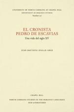 El cronista Pedro de Escavias: Una vida del siglo XV