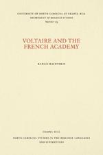 Voltaire and the French Academy