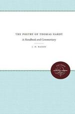 The Poetry of Thomas Hardy: A Handbook and Commentary