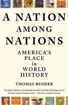 A Nation Among Nations - Thomas Bender - cover