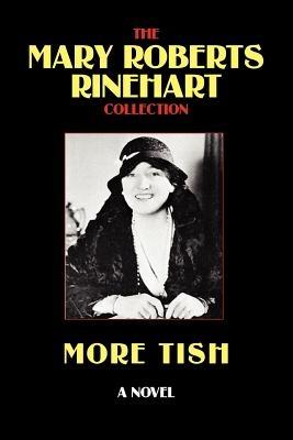 More Tish - Mary, Roberts Rinehart - cover