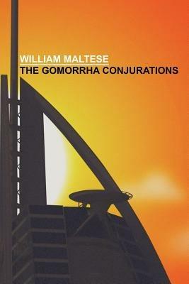 The Gomorrha Conjurations - William, Maltese - cover