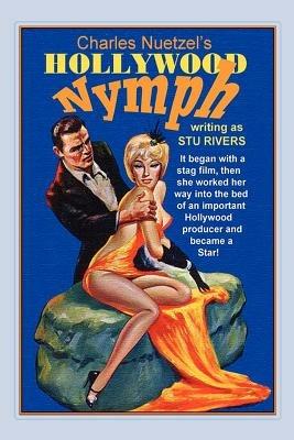 Hollywood Nymph - Charles, Nuetzel - cover
