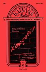 Xenograffiti: Essays on Fantastic Literature