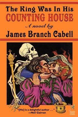The King Was in His Counting House - James Branch Cabell - cover