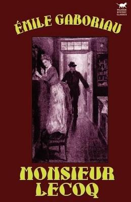 Monsieur Lecoq - Emile Gaboriau - cover