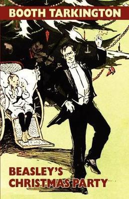 Beasley's Christmas Party - Booth Tarkington - cover