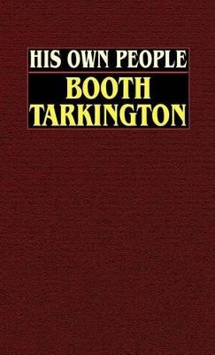 His Own People - Booth Tarkington - cover