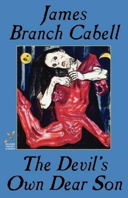 The Devil's Own Dear Son - James  Branch Cabell - cover