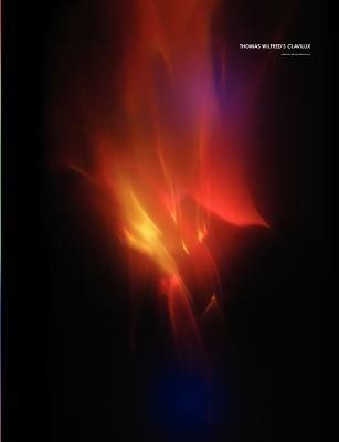 Thomas Wilfred's Clavilux - Michael Betancourt - cover