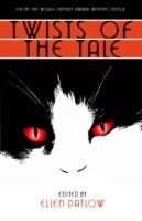 Twists of the Tale - Ellen Datlow - cover