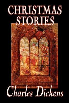 Christmas Stories - Charles Dickens - cover