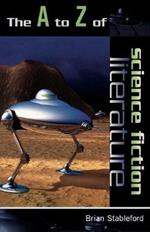 The A to Z of Science Fiction Literature
