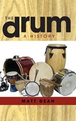 The Drum: A History
