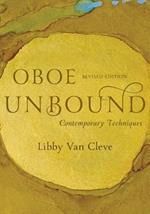 Oboe Unbound: Contemporary Techniques