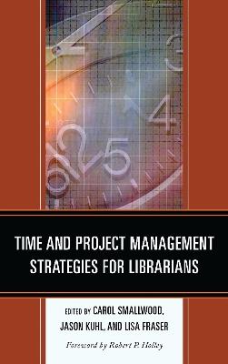 Time and Project Management Strategies for Librarians - cover