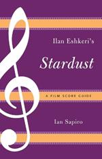 Ilan Eshkeri's Stardust: A Film Score Guide