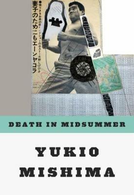 Death in Midsummer: And Other Stories - Yukio Mishima - cover